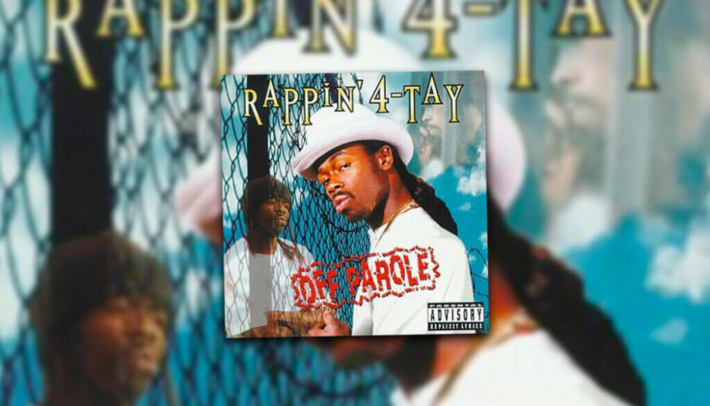 Rappin' 4-Tay Releases Off Parole