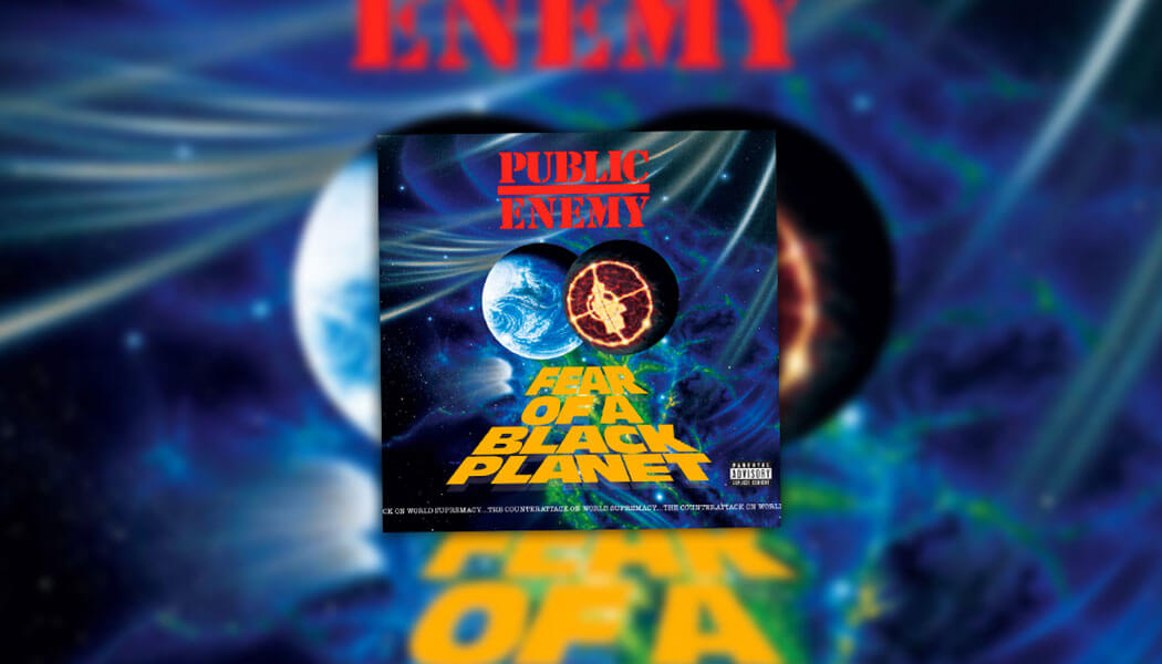 April 10: Public Enemy Releases Fear Of A Black Planet. (1990) - On 