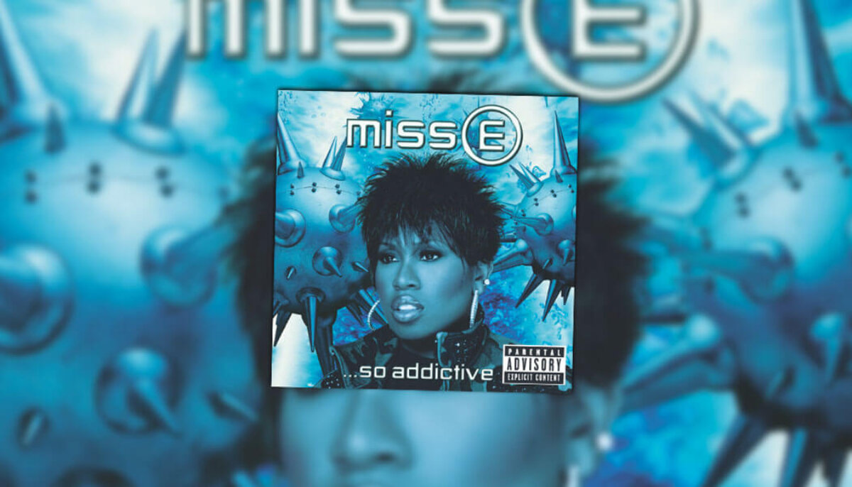 May 15: Miss E… So Addictive Is Released. (2001) - On This