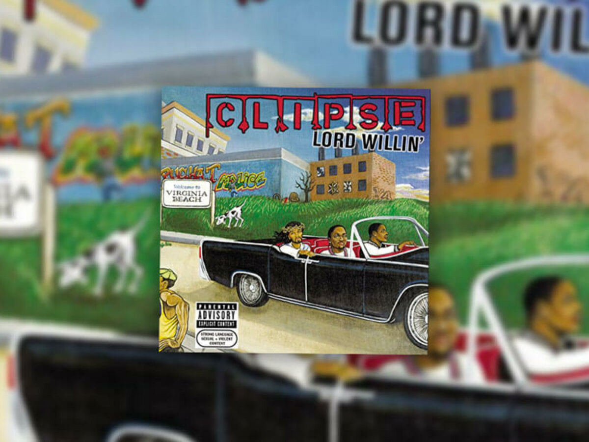 August 20: Clipse Release Lord Willin'. (2002) - On This Date In