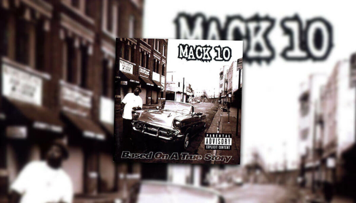 Sept. 16: Mack 10 Releases Based On A True Story. (1997) - On