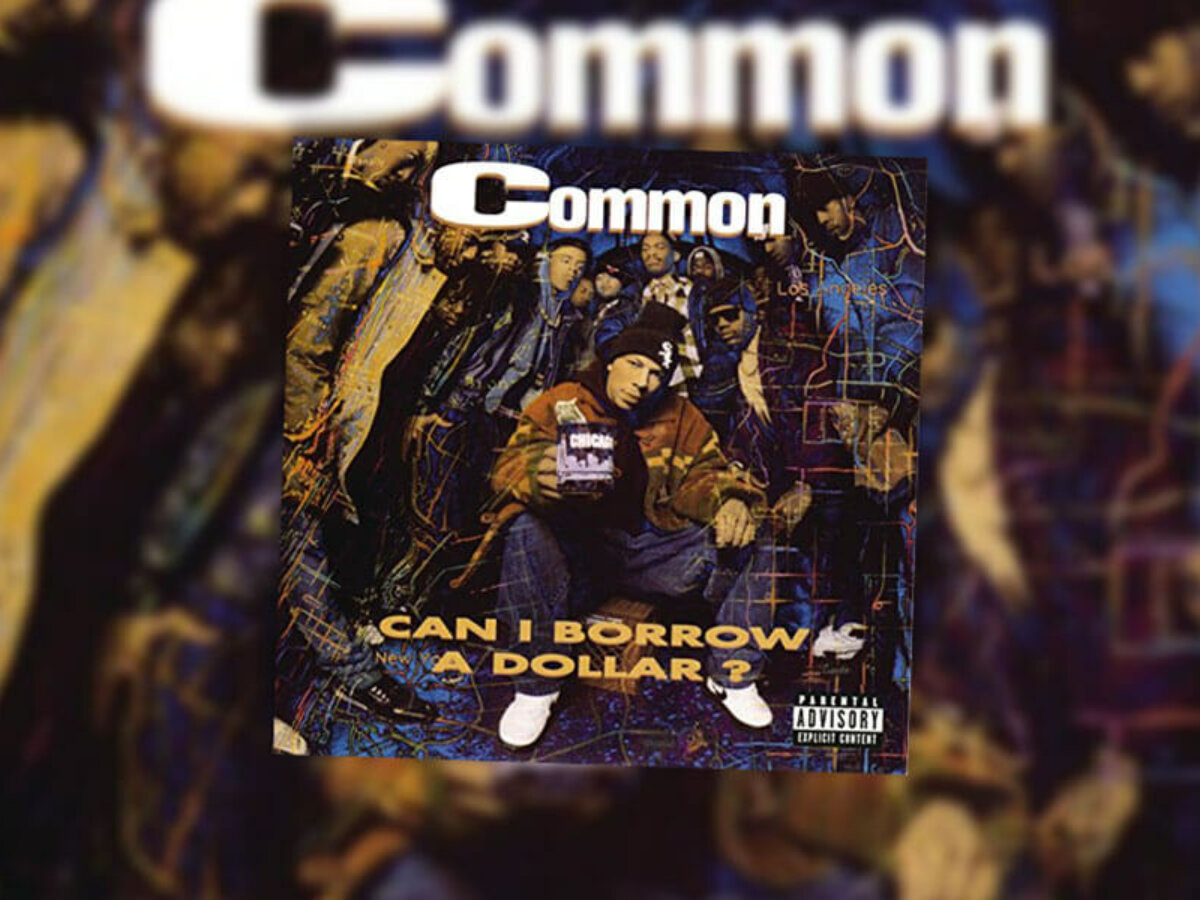 Oct. 6: Common Releases Can I Borrow A Dollar. (1992) - On This